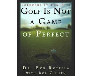 Bob Cullen Golf is not a Game of Perfect (Copertina rigida)
