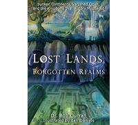 Bob Curran Lost Lands, Forgotten Realms (Tascabile)