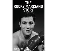 Bob Cutter The Rocky Marciano Story (Tascabile)