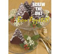 Bob Deal Screw the Diet... (Tascabile)