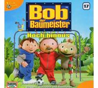 Bob der Baumeister - 17/Hoch Hinaus