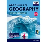 Tim Bayliss Bob Digby Lawrenc AQA A Level & AS Geography: Physical (Tascabile)