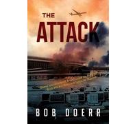 Bob Doerr The Attack (Tascabile) Clint Smith Thriller
