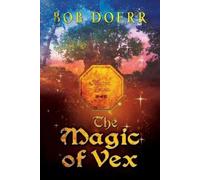 Bob Doerr The Magic of Vex (Tascabile) Enchanted Coin