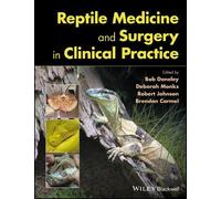 Bob Doneley Reptile Medicine and Surgery in Clinical Practice (Copertina rigida)