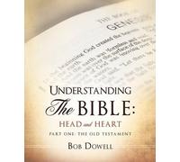 Bob Dowell Understanding the Bible (Tascabile)