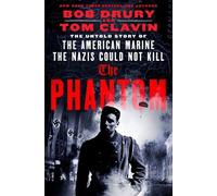Bob Drury Tom Clavin The Phantom (Copertina rigida)