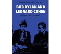 Lucy Boucher David Boucher Bob Dylan and Leonard Cohen (Tascabile)