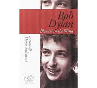 Bob Dylan. Blowin' in the wind
