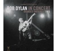 Dylan Bob - Bob Dylan in Concert: Brandeis University 1963