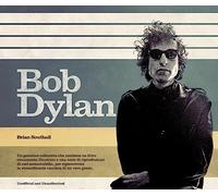 Bob Dylan. Ediz. illustrata. Con Poster
