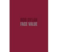 Bob Dylan: Face Value