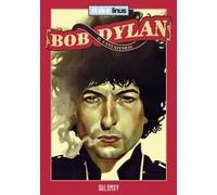 Bob Dylan. Il cantastorie