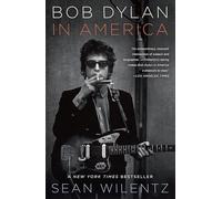 Sean Wilentz Bob Dylan in America (Tascabile)