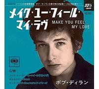 Bob Dylan - Make You Feel My Love (Japanese Pressing)