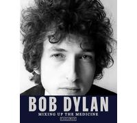 Bob Dylan: mescolare la medicina Mark Davidson
