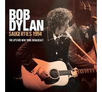 Bob Dylan Saugerties 1994: The Upstate New York Broadcast (CD) Album