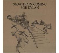 Bob Dylan - Slow Train Coming - 1st