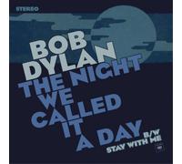 Bob Dylan The Night We Called It a Day (Vinyl LP) 7" Single