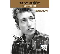 Bob Dylan - Threads & Grooves (With T-Shirt, Large Shirt, Collector's Edition)