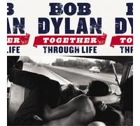 Bob Dylan - Together Through Life