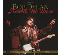 Bob Dylan - Trouble No More: The Bootleg Series Vol. 13 / 1979-1981 [4 LP + 2 CD]