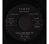 BOB & EARL - don't ever leave me / fancy free
