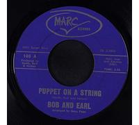 BOB & EARL - Puppet On A String / My Woman
