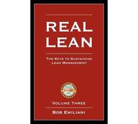 Bob Emiliani Real Lean (Tascabile)