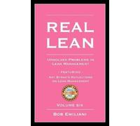 Bob Emiliani Real Lean (Tascabile)