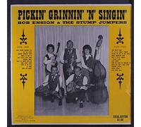 BOB ENSIGN - BOB ENSIGN & STUMP JUMPERS - pickin' grinnin' 'n' singin' RURAL RHYTHM 180 (LP vinyl record)