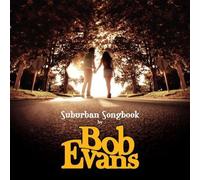 Bob Evans - Suburban Songbook