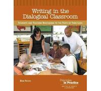 Bob Fecho Writing in the Dialogical Classroom (Tascabile) Principles in Practice