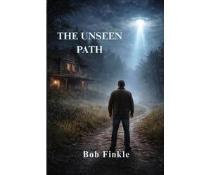 Bob Finkle The Unseen Path (Tascabile)