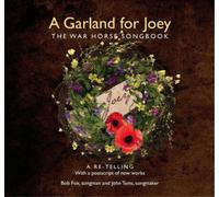 Bob Fox A Garland for Joey: The War Horse Songbook (CD) Album