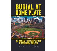 Bob Fulton Burial at Home Plate (Tascabile)