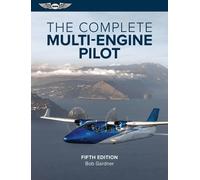 Bob Gardner The Complete Multi-Engine Pilot (Tascabile)