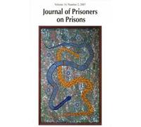 Bob Gaucher Journal of Prisoners on Prisons V16 #2 (Tascabile)