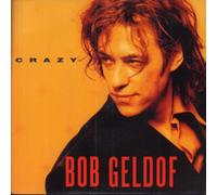 Bob Geldof - Bob Geldof - Crazy - [7"]