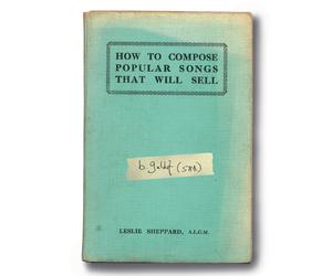Bob Geldof How to Compose Popular Songs That Sell Album