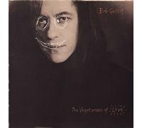 Bob Geldof - The Vegetarians Of Love
