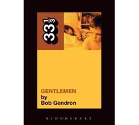 Bob Gendron The Afghan Whigs' Gentlemen (Tascabile) 33 1/3