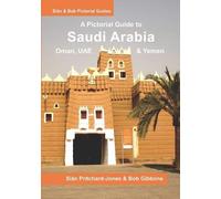 Bob Gibbons Sian Pritchard-Jones Saudi Arabia (Tascabile)