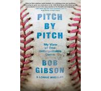 Bob Gibson Lonnie Wheeler Pitch by Pitch (Tascabile)