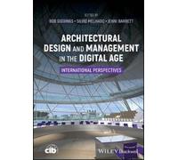 Bob Giddings Architectural Design and Management in the Digit (Copertina rigida)