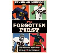 Bob Glauber Keyshawn Johnson The Forgotten First (Copertina rigida)
