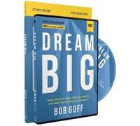 Bob Goff Dream Big Study Guide with DVD (Tascabile)