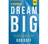 Bob Goff Dream Big Video Study (DVD)