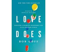 Bob Goff Love Does (Tascabile)
