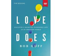 Bob Goff Love Does Video Study (DVD)